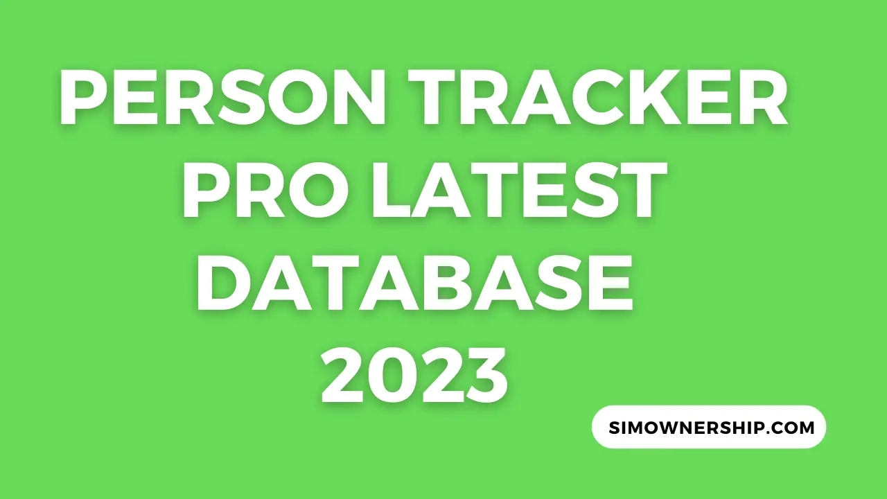 Person Tracker Pro Latest Database 2023