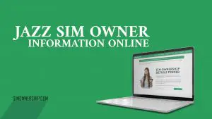 Jazz SIM Owner Information Online