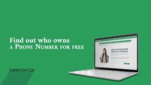 Find Out Who Owns a Phone Number For Free