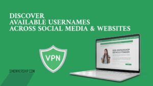 Discover Available Usernames Across Social Media & Websites