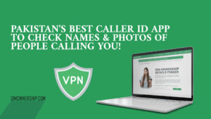 Pakistan's Best Caller ID App to Check Names & Photos of People Calling You!