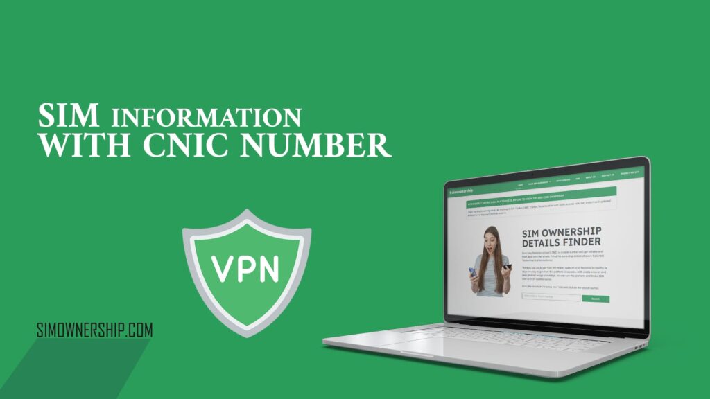 SIM information with CNIC number