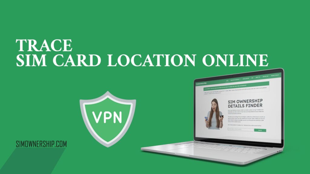Trace SIM card location online